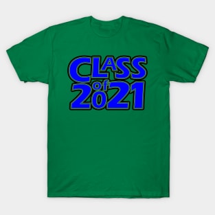 Grad Class of 2021 T-Shirt